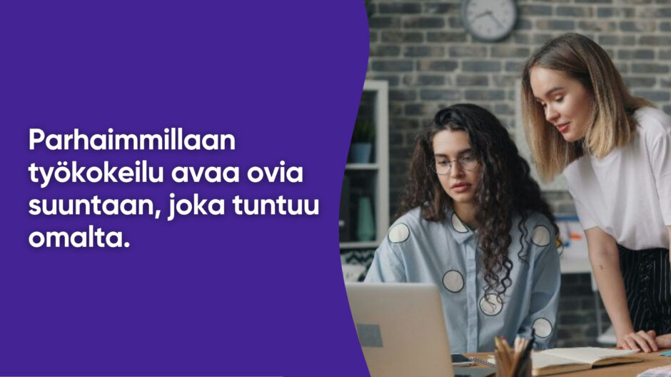 Mihin onnistunut työkokeilu voi parhaimmillaan johtaa?