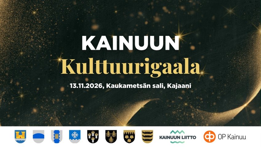 Kainuun Kulttuurigaala juhlitaan perjantaina 13.11.2026 Kaukametsässä – tervetuloa mukaan juhlimaan!