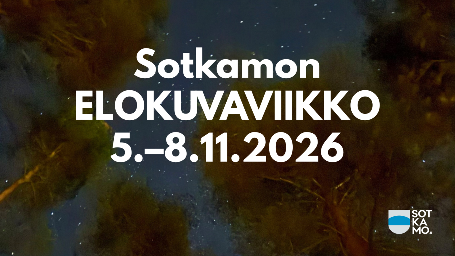 Sotkamon elokuvaviikon 5.–8.11.2026 ohjelma ja aikataulu on julkaistu