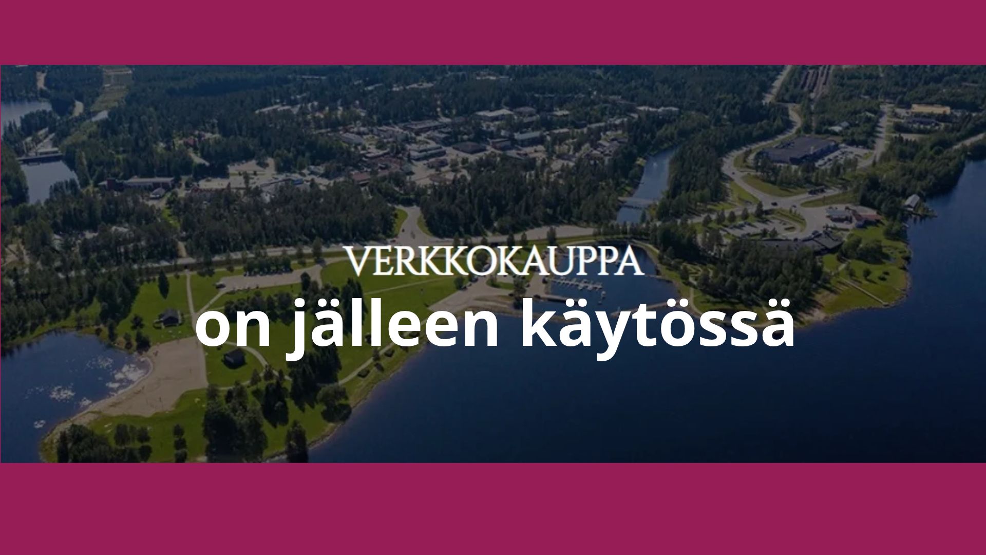 Verkkopalvelut toimivat jälleen normaalisti